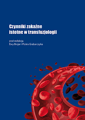 Czynniki zakane istotne w transfuzjologii